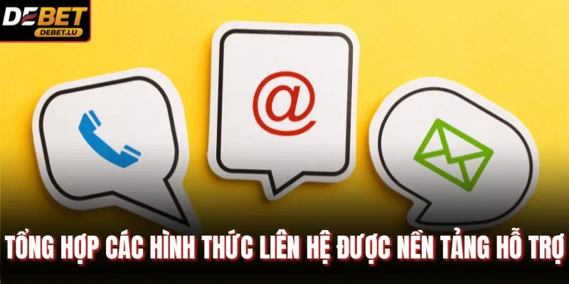 Liên Hệ Debet Thông Tin Hỗ Trợ Khách Hàng 24/7 Nhanh Nhất 1 Tổng quát các thông tin hữu ích về dịch vụ liên hệ Debet
